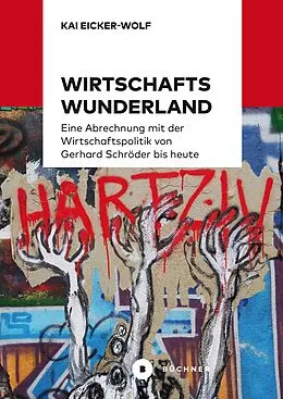 E-Book (pdf) Wirtschaftswunderland von Kai Eicker-Wolf