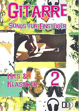  Notenblätter Gitarre - Songs für Einsteiger Band 2 (Din A4)