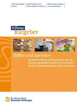 E-Book (epub) Stiften und spenden von Burkhard Küstermann, Hedda Hoffmann-Steudner