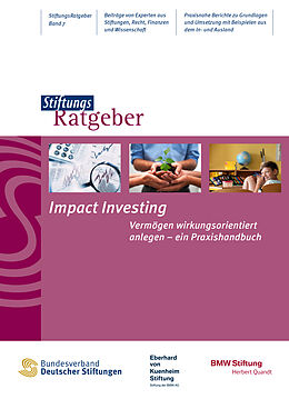 Kartonierter Einband Impact Investing von Eberhard von Kuenheim, herbert Quandt