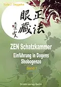 E-Book (epub) ZEN Schatzkammer Band 1 von Yudo J. Seggelke
