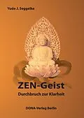 E-Book (epub) ZEN-Geist von Yudo J. Seggelke