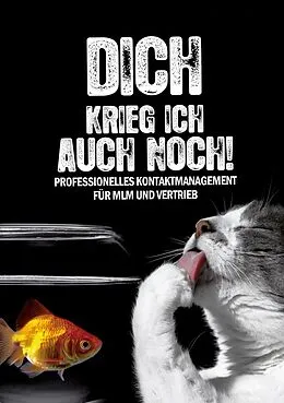 E-Book (epub) Dich krieg ich auch noch von Rainer Von Massenbach