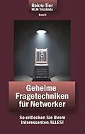 E-Book (epub) REKRU-TIER MLM Trickkiste Band 5: Geheime Fragetechniken für Networker von Tobias Schlosser