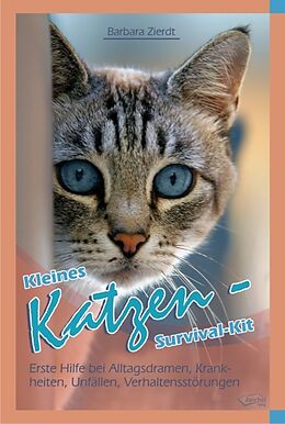Fester Einband Kleines Katzen-Survival-Kit von Barbara Zierdt