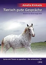 Kartonierter Einband Tierisch gute Gespräche von Amelia Kinkade