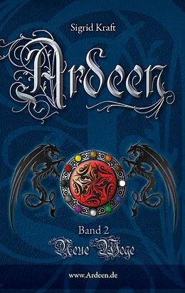 E-Book (epub) Ardeen - Band 2 von Sigrid Kraft