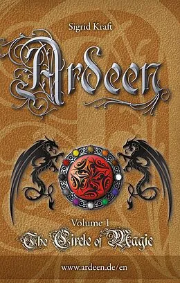 E-Book (epub) Ardeen - Volume 1 von Sigrid Kraft