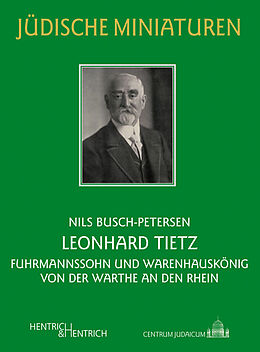 Kartonierter Einband Leonhard Tietz von Nils Busch-Petersen
