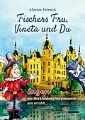 E-Book (epub) Fischers Fru, Vineta und Du von Marion Petznick
