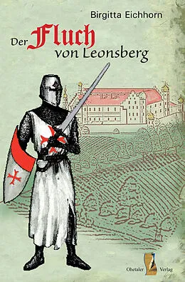 E-Book (epub) Der Fluch von Leonsberg von Birgitta Eichhorn