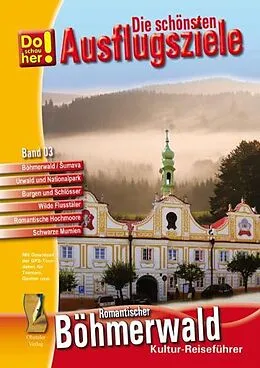 E-Book (epub) Kultur-Reiseführer Böhmerwald-Sumava (CR) von Hans Schopf