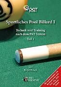 E-Book (epub) Sportliches Pool Billard I von Ralph Eckert