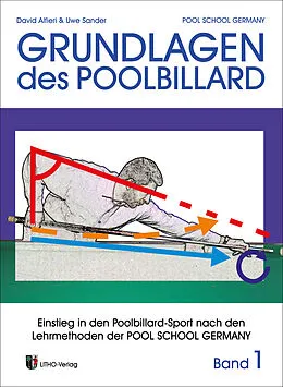 E-Book (pdf) Trainingsmethoden der Pool School Germany / Grundlagen des Pool Billard von David Alfieri, Uwe Sander
