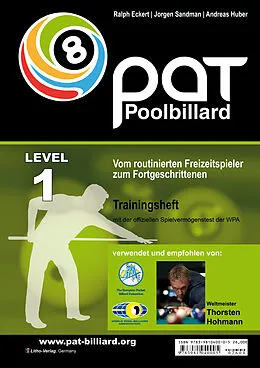 E-Book (pdf) PAT Pool Billard Trainingsheft Level 1 von Ralph Eckert, Jorgen Sandmann, Andreas Huber