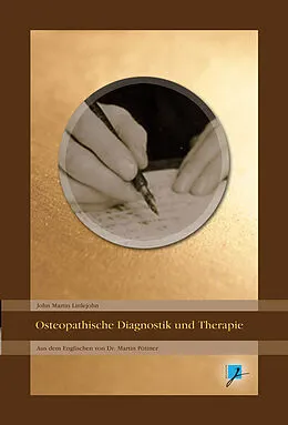 E-Book (epub) Osteopathische Diagnostik und Therapie von John Martin Littlejohn