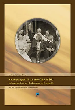 E-Book (epub) Erinnerungen an Andrew Taylor Still von 