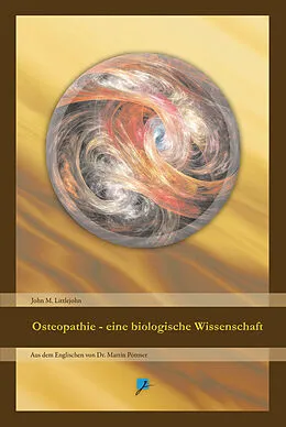 E-Book (epub) Osteopathie - eine biologische Wissenschaft von John Martin Littlejohn