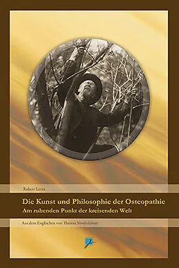 E-Book (epub) Die Kunst und Philosophie der Osteopathie von Robert Lever