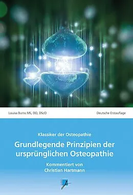 E-Book (epub) Grundlegende Prinzipien der ursprünglichen Osteopathie von Louisa Burns