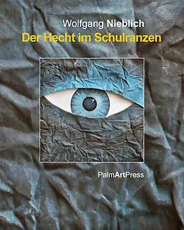 E-Book (epub) Der Hecht im Schulranzen von Wolfgang Nieblich