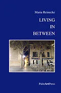 E-Book (epub) Living In Between von Maria Reinecke