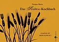 E-Book (epub) Das Seitan-Kochbuch von Torsten Mertz