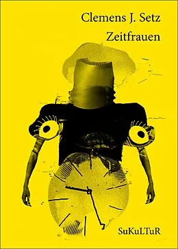 E-Book (epub) Zeitfrauen von Clemens J. Setz