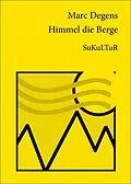 E-Book (epub) Himmel die Berge von Marc Degens