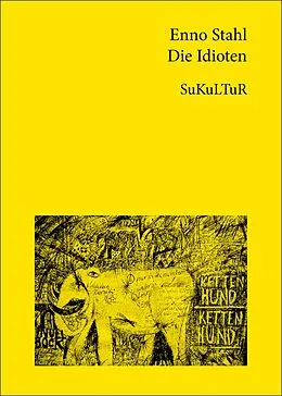 E-Book (epub) Die Idioten von Enno Stahl