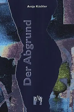 E-Book (epub) Der Abgrund von Antje Küchler