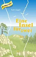 E-Book (epub) Eine Insel für zwei (Teil 2) von Ruth Gogoll