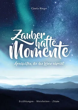 E-Book (pdf) Zauberhafte Momente von Gisela Rieger