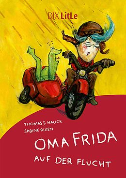 Fester Einband Oma Frida auf der Flucht von Thomas J. Hauck