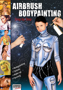 E-Book (pdf) Airbrush Bodypainting Step by Step von Roger Hassler