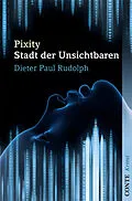 E-Book (epub) Pixity von Dieter Paul Rudolph
