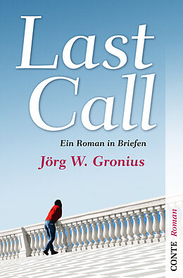Fester Einband Last Call von Jörg W. Gronius