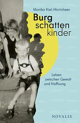 E-Book (epub) Burgschattenkinder von Monika Kiel-Hinrichsen