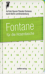 Fester Einband Fontane für die Hosentasche von Lars Franke, Theodor Fontane