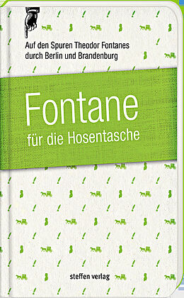 Fester Einband Fontane für die Hosentasche von Lars Franke, Theodor Fontane