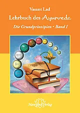 Fester Einband Lehrbuch des Ayurveda von Vasant Lad