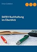 E-Book (epub) DATEV Buchhaltung im Überblick von Elmar Goldstein