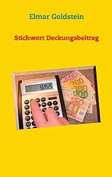 E-Book (epub) Stichwort Deckungsbeitrag von Elmar Goldstein