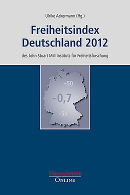 Kartonierter Einband Freiheitsindex Deutschland 2012 von 