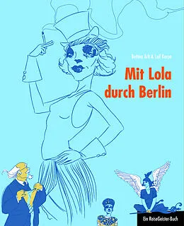 E-Book (pdf) Mit Lola durch Berlin von Bettina Arlt, Leif Karpe