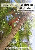 E-Book (epub) Weltreise mit Kindern von Alexander Saade, Susanne Saade