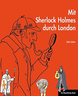 E-Book (epub) Mit Sherlock Holmes durch London von John Sykes