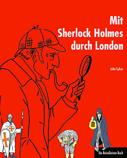 E-Book (pdf) Mit Sherlock Holmes durch London von John Sykes