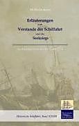Fester Einband Erläuterungen zum Verstande der Schifffahrt und des Seekriegs von Wilhelm Gottlieb Korn