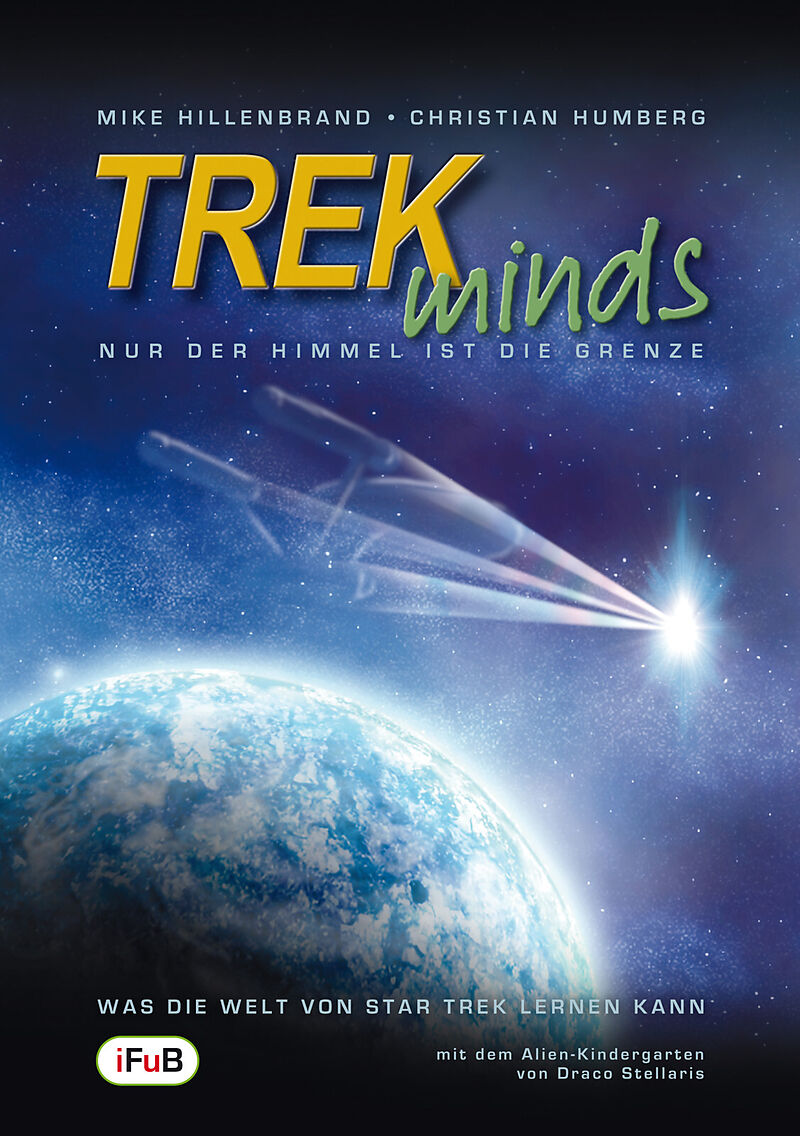 TREKminds - Nur der Himmel ist die Grenze